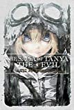 The Saga of Tanya the Evil, Vol. 6 (light novel): Nil Admirari