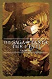 The Saga of Tanya the Evil, Vol. 3 (light novel): The Finest Hour (The Saga of Tanya the Evil, 3)