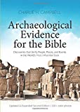 Archaeological Evidence for the Bible: Discoveries that Verify People, Places, and Events in the World’s Most Influential Book