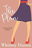 The Plan: A Sweet and Sexy Rock Star Romantic Comedy (The Creek Water Series Book 3)