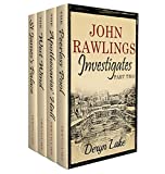 John Rawlings Investigates (Part Two) (John Rawlings Box Set Book 2)