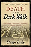 Death in the Dark Walk (John Rawlings Book 1)