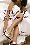 A Marriage of Convenience