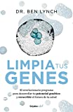 Limpia tus genes (Spanish Edition)