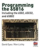 Programming the 65816: Including the 6502, 65C02, and 65802