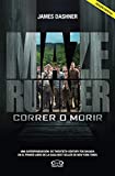 Maze Runner 1 - Correr o morir (Spanish Edition)