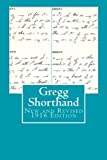 Gregg Shorthand New & Revised 1916 Edition