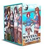 Wyvern Academy Box Set Volumes 1-5: Path of Ascension