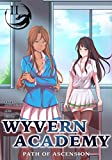 Wyvern Academy: Path of Ascension II