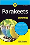 Parakeets For Dummies (For Dummies (Pets))