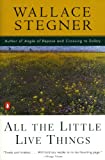 All the Little Live Things (Contemporary American Fiction)