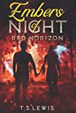 Embers Of Night: Red Horizon
