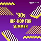 '90s Hip-Hop for Summer