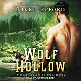 Wolf Hollow: Wolf Hollow Shifters Series, Book 1