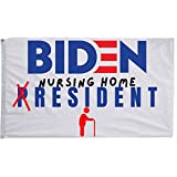 Pesky Patriot Joe Biden Nursing Home Resident Wall Flag | Funny Anti Biden 3x5 ft Single-Sided Banner with Grommets | Great Gift Idea for Trump Supporter Republicans