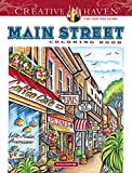 Creative Haven Main Street Coloring Book (Creative Haven Coloring Books)