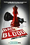 Bad Blood (The Naturals, 4)
