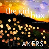 The Girl in the Box: Book One of the Let Me Go Series