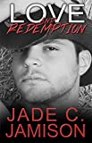 Love and Redemption: A Steamy Small Town Amnesia Romance (Small Town Secrets Book 8)