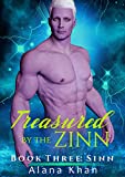 Sinn: Book Three in the Treasured by the Zinn Alien Abduction Romance Series
