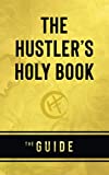 The Hustler's Holy Book