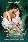 Claiming His Wife (Domestic Discipline Series Book 4)