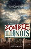 Zombie, Illinois: A Novel