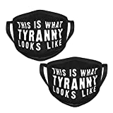 This is What Tyranny Looks Like 2pcs Washable Reusable Face Dust Filter and Reusable Mouth Warm Windproof Men and Women