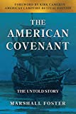 The American Covenant: The Untold Story