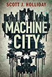 Machine City: A Thriller (Detective Barnes Book 2)