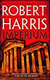 Imperium: A Novel of Ancient Rome