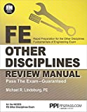 PPI FE Other Disciplines Review Manual  A Comprehensive Review Guide to Pass the NCEES FE Exam