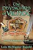 The Physicians of Vilnoc (Penric & Desdemona)