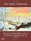 Piano Concerto No. 1 in B-Flat Minor, Op. 23, in Full Score (Dover Orchestral Music Scores)
