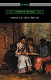 Incidents in the Life of a Slave Girl