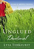 Unglued Devotional: 60 Days of Imperfect Progress