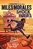 Miles Morales: Shock Waves (Original Spider-Man Graphic Novel)