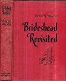 RARE 1945 1ST EDITION BRIDESHEAD REVISITED EVELYN WAUGH CAPTAIN CHARLES RYDER