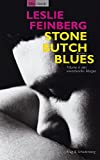 Stone Butch Blues Träume in Den Erwach