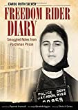 Freedom Rider Diary: Smuggled Notes from Parchman Prison (Willie Morris Books in Memoir and Biography)