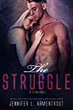 The Struggle: A Titan Novel (Titan Series Book 3)