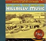 Dim Lights, Thick Smoke & Hillbilly Music: Country & Western Hit Parade 1945