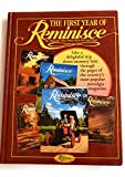 The First year of Reminisce, the magazine that brings back the good times: A look back at the beginnings of the country's best-loved memories magazine (Reminisce books)