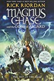 Magnus Chase and the Gods of Asgard, Book 3 The Ship of the Dead