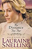 No Distance Too Far (Home to Blessing Series, Book 2)