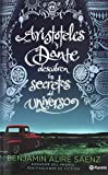 Aristóteles y Dante descubren los secretos del universo (Spanish Edition)