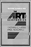 The Art of Electronics Student Manual by Thomas C. Hayes (Sep 29 1989)