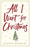 All I Want for Christmas: escape with this hilarious and heart-warming romance