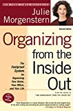 Organizing from the Inside Out, second edition: The Foolproof System For Organizing Your Home, Your Office and Your Life