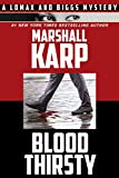 Bloodthirsty (A Lomax & Biggs Mystery Book 2)